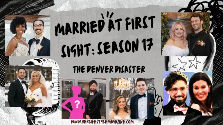 Married at First Sight Season 17 - Her Lifestyle Magazine - By: Adell Figueira - Hellstrom